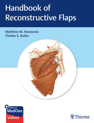 A helyreállító lebenyek kézikönyve - Handbook of Reconstructive Flaps