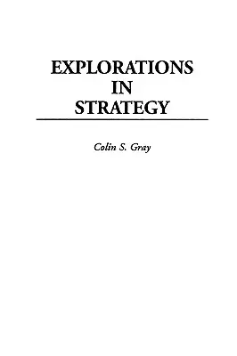 Stratégiai vizsgálódások - Explorations in Strategy