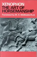 A lóművészet művészete - The Art of Horsemanship