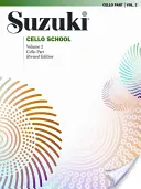 Suzuki Csellóiskola, 2. kötet: Cselló szólam - Suzuki Cello School, Vol 2: Cello Part