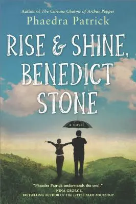 Rise and Shine, Benedict Stone