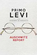 Auschwitz-jelentés - Auschwitz Report