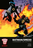 2000 AD Digest: Dredd bíró/Batman - Vendetta Gothamben - 2000 AD Digest: Judge Dredd/Batman - Vendetta in Gotham