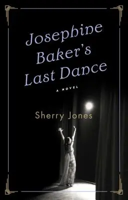 Josephine Baker utolsó tánca - Josephine Baker's Last Dance