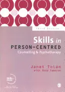 A személyközpontú tanácsadás és pszichoterápia készségei - Skills in Person-Centred Counselling & Psychotherapy