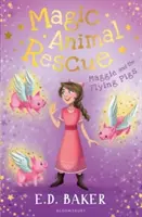 Magic Animal Rescue 4: Maggie és a repülő disznók - Magic Animal Rescue 4: Maggie and the Flying Pigs