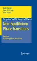 Nem egyensúlyi fázisátmenetek: Volume 1: Absorbing Phase Transitions (1. kötet: Absorbáló fázisátmenetek) - Non-Equilibrium Phase Transitions: Volume 1: Absorbing Phase Transitions