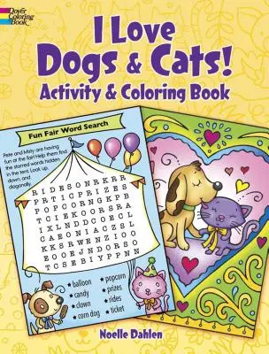 Szeretem a kutyákat és a macskákat! Coloring & Activity Book - I Love Dogs and Cats! Coloring & Activity Book