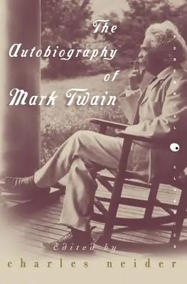 Mark Twain önéletrajza - The Autobiography of Mark Twain