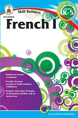 Francia I., K-5. osztály - French I, Grades K - 5