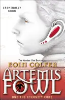 Artemis Fowl és az Örökkévalóság kódja - Artemis Fowl and the Eternity Code