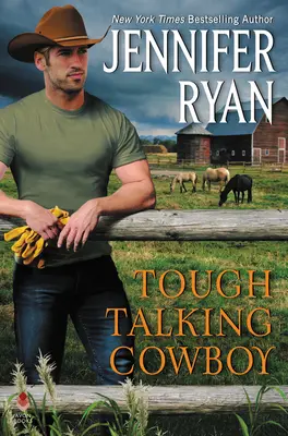 Keményen beszélő cowboy: Wild Rose Ranch - Tough Talking Cowboy: Wild Rose Ranch