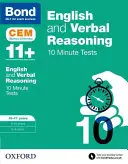 Bond 11+: English & Verbal Reasoning: CEM 10 perces tesztek - 10-11 évesek - Bond 11+: English & Verbal Reasoning: CEM 10 Minute Tests - 10-11 years