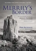 Merrily's Border - Merrily Watkins titokzatos világa - Történelem és folklór, Emberek és helyek - Merrily's Border - The Mysterious World of Merrily Watkins - History & Folklore, People & Places