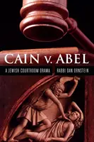 Káin kontra Ábel: Egy zsidó bírósági dráma - Cain V. Abel: A Jewish Courtroom Drama