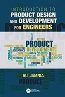 Bevezetés a terméktervezésbe és -fejlesztésbe mérnökök számára - Introduction to Product Design and Development for Engineers
