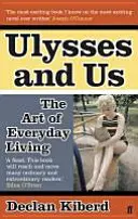 Odüsszeusz és mi - A mindennapi élet művészete - Ulysses and Us - The Art of Everyday Living