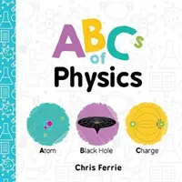 A fizika ABC-je - ABCs of Physics