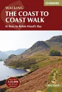 A Coast to Coast Walk: Bees-től Robin Hood's Bay-ig - The Coast to Coast Walk: St Bees to Robin Hood's Bay