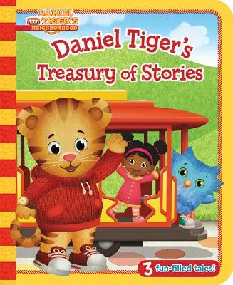 Daniel Tigris mesekincstára: 3 könyv 1 könyvben! - Daniel Tiger's Treasury of Stories: 3 Books in 1!