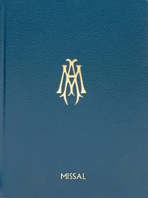 A B.V.M. misegyűjteménye 1. kötet Misekönyv - Collection of Masses of B.V.M. Vol. 1 Missal