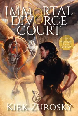 Halhatatlan válóperes bíróság 3. kötet: Ki ne szeretne egy esküvőt? - Immortal Divorce Court Volume 3: Who Doesn't Love a Wedding?