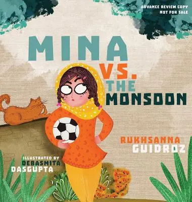 Mina vs. a monszun - Mina vs. the Monsoon