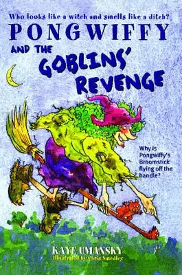 Pongwiffy és a koboldok bosszúja - Pongwiffy and the Goblins' Revenge