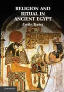 Vallás és rítus az ókori Egyiptomban - Religion and Ritual in Ancient Egypt