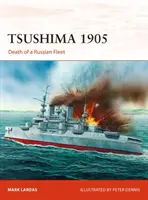 Tsushima 1905: Egy orosz flotta halála - Tsushima 1905: Death of a Russian Fleet