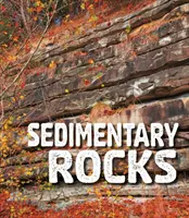 Üledékes kőzetek - Sedimentary Rocks