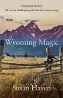 Wyoming varázslat - Wyoming Magic