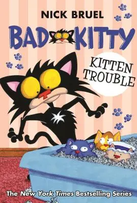 Rossz Kitty: Kicsi Kitty: Cicabaj - Bad Kitty: Kitten Trouble