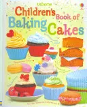 Gyermekkönyv a sütemények sütéséről - Children's Book of Baking Cakes