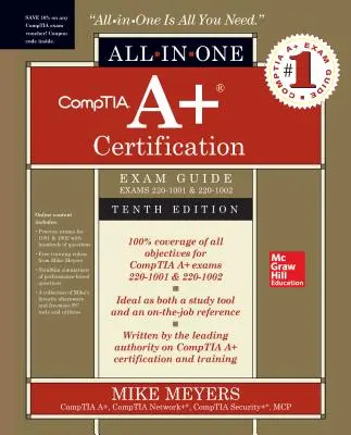 Comptia A+ Certification All-In-One Exam Guide, tizedik kiadás (220-1001 és 220-1002 vizsgák) - Comptia A+ Certification All-In-One Exam Guide, Tenth Edition (Exams 220-1001 & 220-1002)