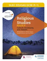 Eduqas GCSE (9-1) Religious Studies Route B: Katolikus kereszténység és zsidóság - Eduqas GCSE (9-1) Religious Studies Route B: Catholic Christianity and Judaism