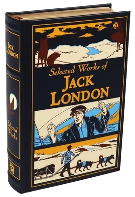 Jack London válogatott művei - Selected Works of Jack London