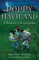 Poppy Haviland és az élelmes özvegy titka - Poppy Haviland & the Secret of the Lively Widow