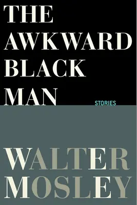 The Awkward Black Man