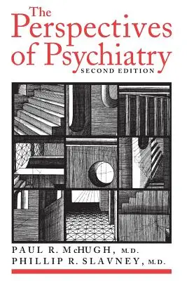 A pszichiátria perspektívái - The Perspectives of Psychiatry