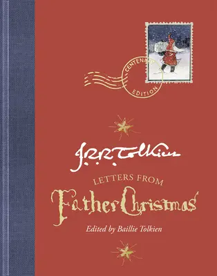 Levelek a Mikulástól, százéves kiadás - Letters from Father Christmas, Centenary Edition