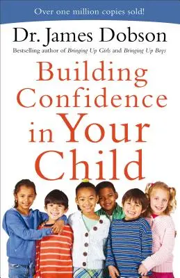 Bizalomépítés a gyermekedben - Building Confidence in Your Child