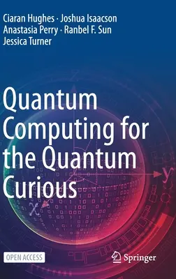 Kvantumszámítástechnika a kvantum kíváncsiaknak - Quantum Computing for the Quantum Curious