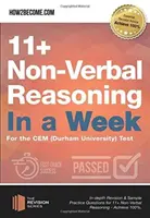 11+ Nem verbális érvelés egy hét alatt - A CEM (Durham University) teszthez - 11+ Non-Verbal Reasoning in a Week - For the CEM (Durham University) Test