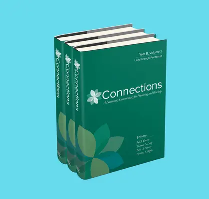 Kapcsolódások: Év, három kötetes sorozat - Connections: Year B, Three Volume Set