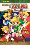 The Legend of Zelda, Vol. 6, 6: Four Swords - 1. rész - The Legend of Zelda, Vol. 6, 6: Four Swords - Part 1