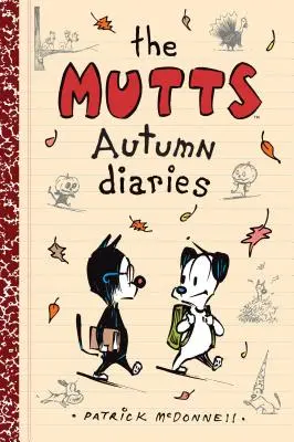 A korcsok őszi naplója, 3 - The Mutts Autumn Diaries, 3