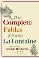 Jean de la Fontaine összes meséi - Jean de la Fontaine összes meséi - The Complete Fables of Jean de la Fontaine