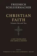 Keresztény hit (kétkötetes sorozat): Új fordítás és kritikai kiadás - Christian Faith (Two-Volume Set): A New Translation and Critical Edition