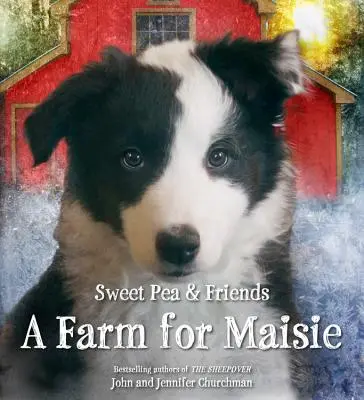 Egy farm Maisie-nek - A Farm for Maisie